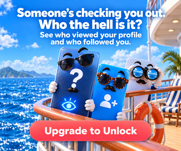 Who the hell is checking you out ? Upgrade to Unlock