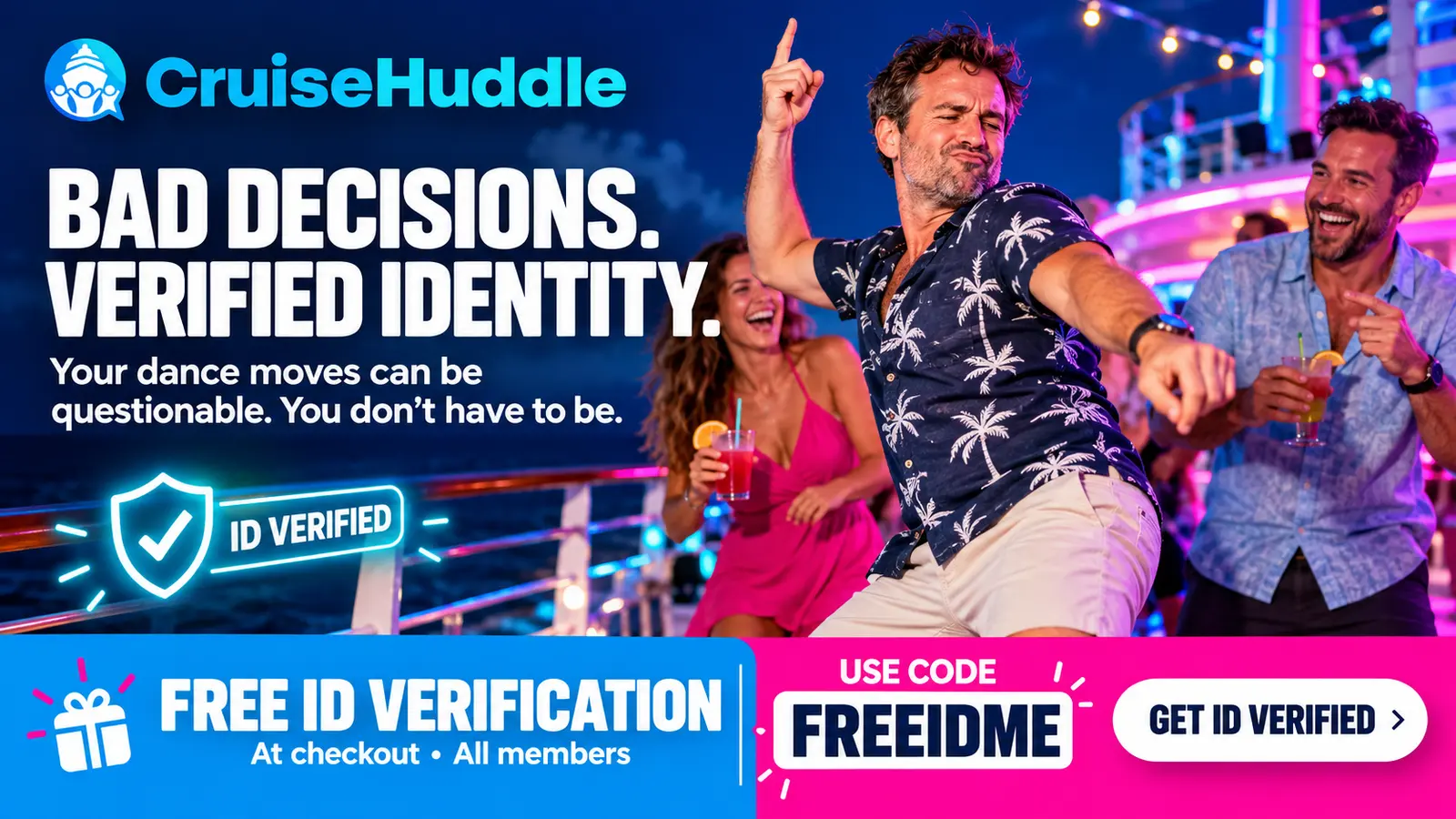 Bad Decisions. Verified Identity. Free.